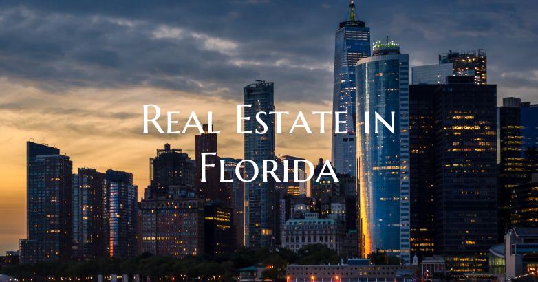 Real Estate in Florida